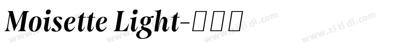 Moisette Light字体转换